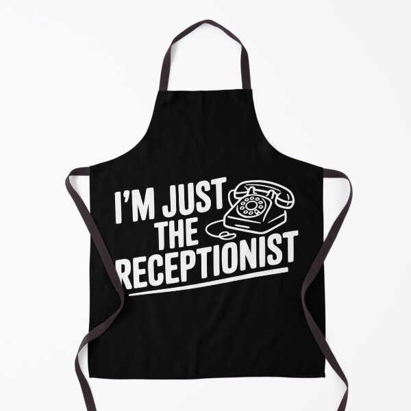 Item preview, I'm Just the Receptionist designed and sold by Frank Ring.