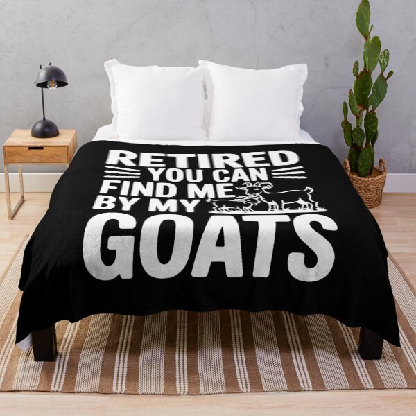 Item preview, Retired You Can Find Me By My Goats designed and sold by Frank Ring.