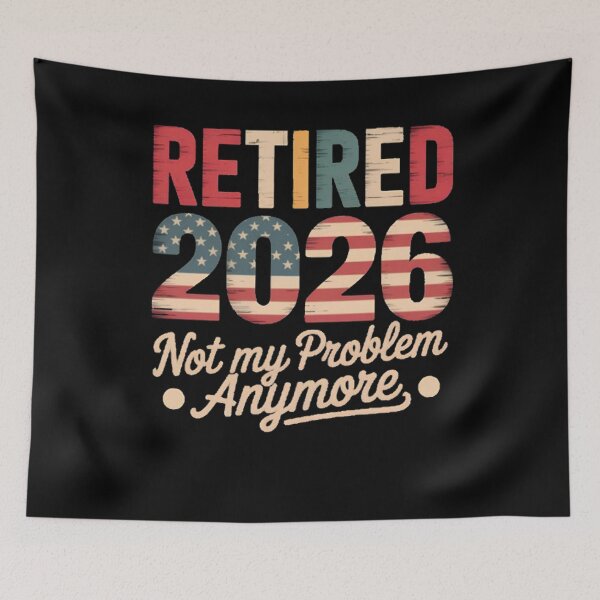 Item preview, Retired 2026 not My Problem Anymore American Flag Retirement designed and sold by BHMARTS.