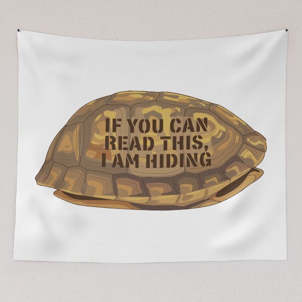 Item preview, If You Can Read This I Am Hiding Box Turtle designed and sold by Petzzz.