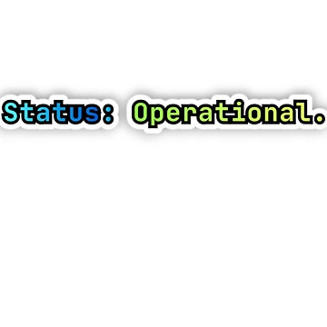 Artwork thumbnail, Status Operational – Developer Humor Sticker by TheNerdSociety