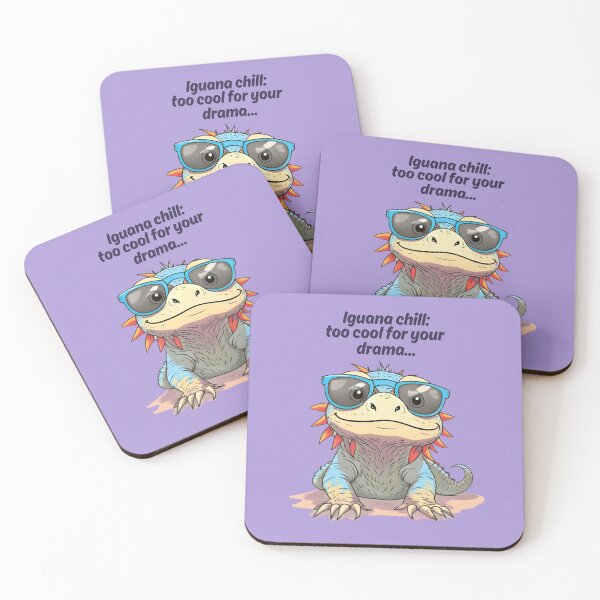 Item preview, Iguana Chill Too Cool For Your Drama designed and sold by Reniferka Artifacts.