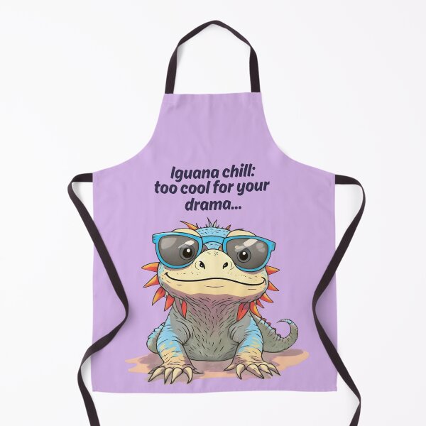 Item preview, Iguana Chill Too Cool For Your Drama designed and sold by Reniferka Artifacts.