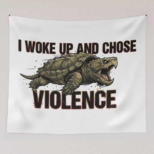 Item preview, I Woke Up And Chose Violence Alligator Snapping Turtle designed and sold by Petzzz.
