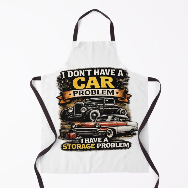 Item preview, I Don't Have a Car Problem I Have a Storage Problem T-shirt designed and sold by OlizaPrint.
