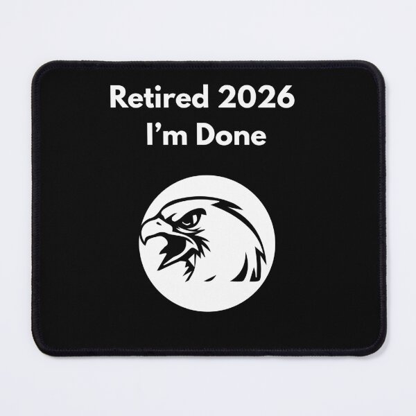 Item preview, Retired 2026 – I’m Done designed and sold by BoogzisArtwork.