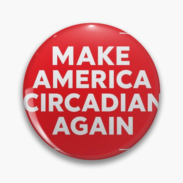 Item preview, Make America Circadian Again designed and sold by CircaSovereign.