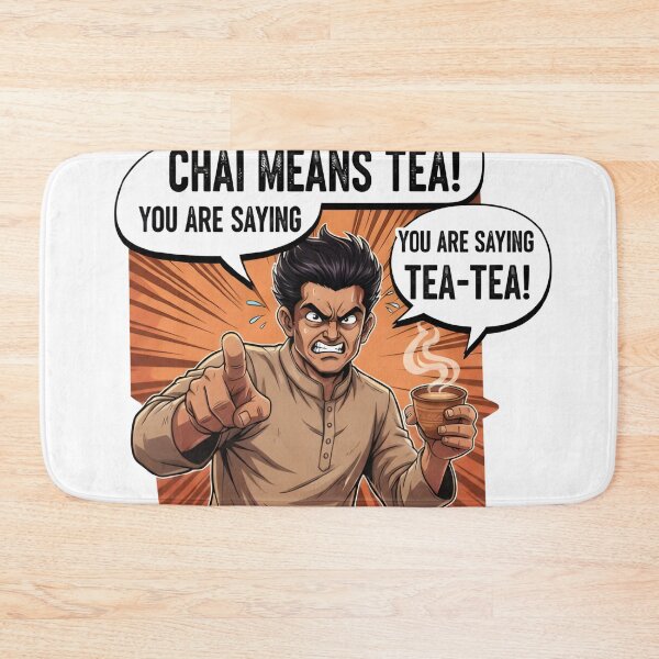 Item preview, Stop Saying Chai Tea Funny Indian Meme designed and sold by RickyStick.
