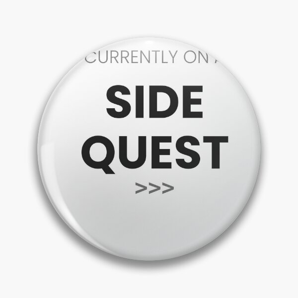Item preview, Currently On A Side Quest Funny Gamer Typography designed and sold by FreeBot99.