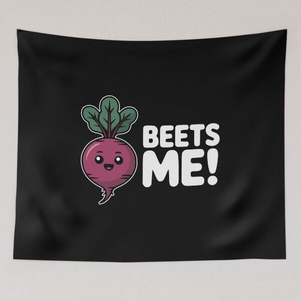 Item preview, Beets Me! Funny Beet Pun designed and sold by PMCreative.