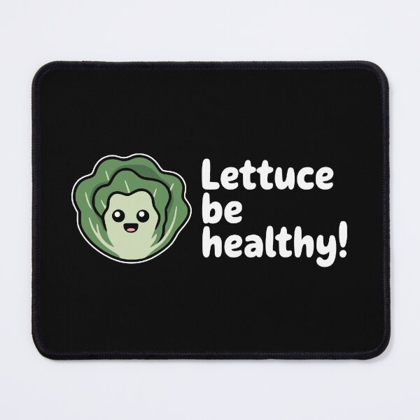 Item preview, Lettuce Be Healthy! Funny Kawaii Lettuce Pun designed and sold by PMCreative.
