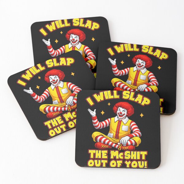 Item preview, I Will Slap The McShit Out of You Men Women designed and sold by Patchina.