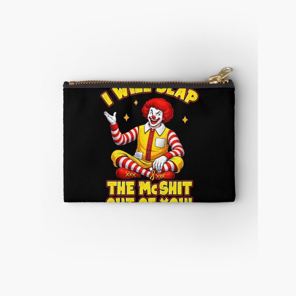 Item preview, I Will Slap The McShit Out of You Men Women designed and sold by Patchina.