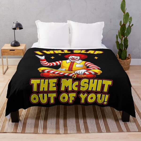 Item preview, I Will Slap The McShit Out of You Men Women designed and sold by Patchina.