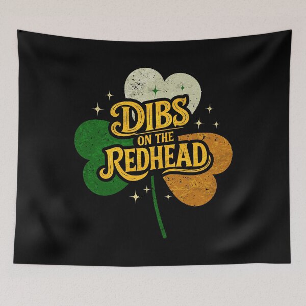 Item preview, Funny Irish St Patricks Day Shamrock Dibs On The Redhead designed and sold by Patchina.