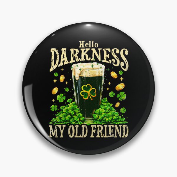 Item preview, Hello Darkness My Old Friend st patrick's day designed and sold by Patchina.