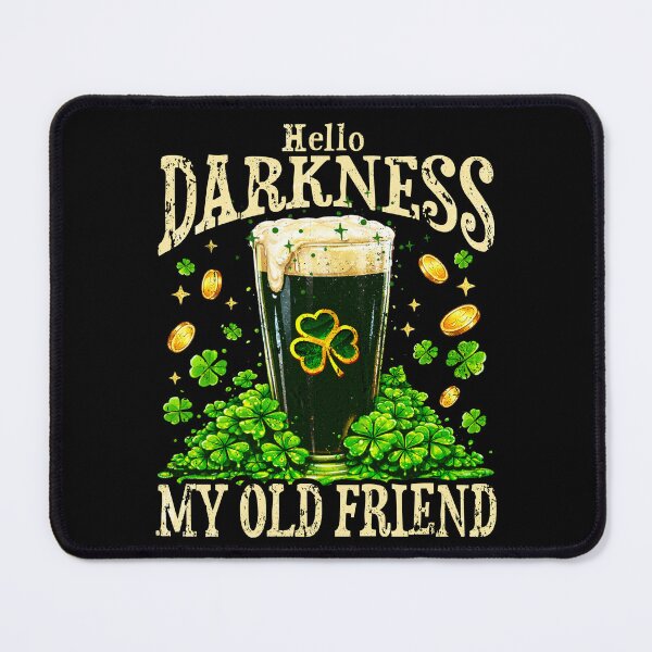 Item preview, Hello Darkness My Old Friend st patrick's day designed and sold by Patchina.