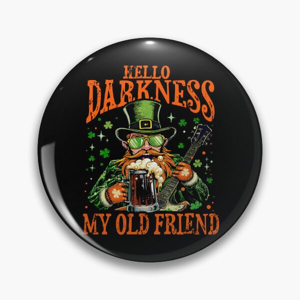Item preview, Hello Darkness My Old Friend st patrick's day designed and sold by Patchina.