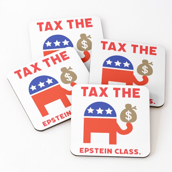 Item preview, Tax the Epstein class.  designed and sold by Rachel the Artist .