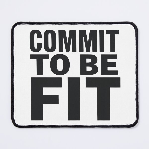 Item preview, Commit To Be Fit Bold Motivational Fitness Quote designed and sold by Katzpy.