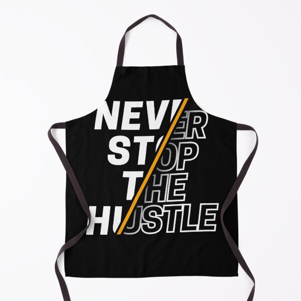 Item preview, Never Stop The Hustle designed and sold by CasmariaOnlineShop -.