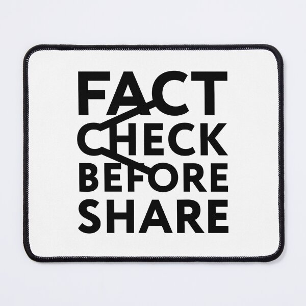 Item preview, Fact Check Before Share (Black) designed and sold by nobody754.