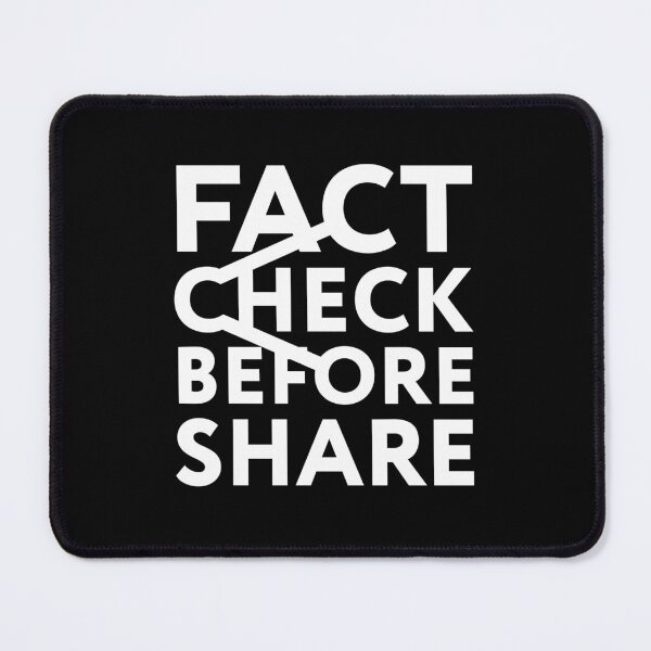 Item preview, Fact Check Before Share (White) designed and sold by nobody754.