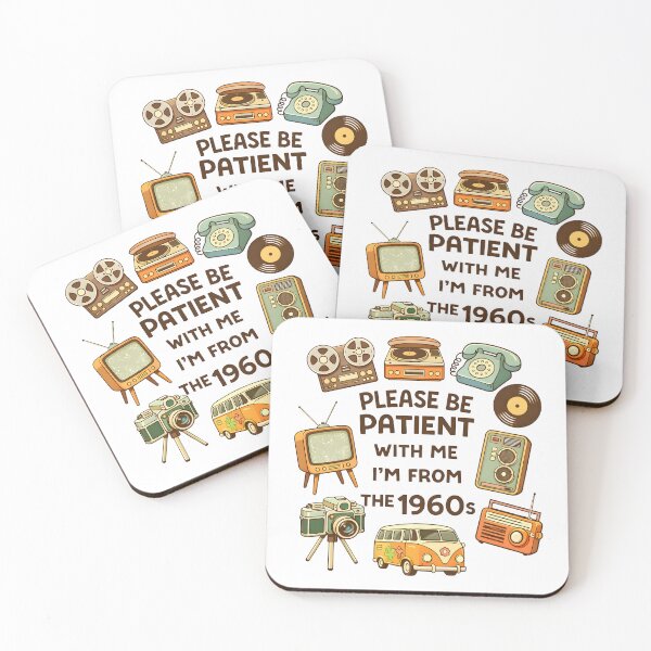 Item preview, Please Be Patient With Me I’m From The 1960s – Retro Vintage Aesthetic Design designed and sold by Senkov.