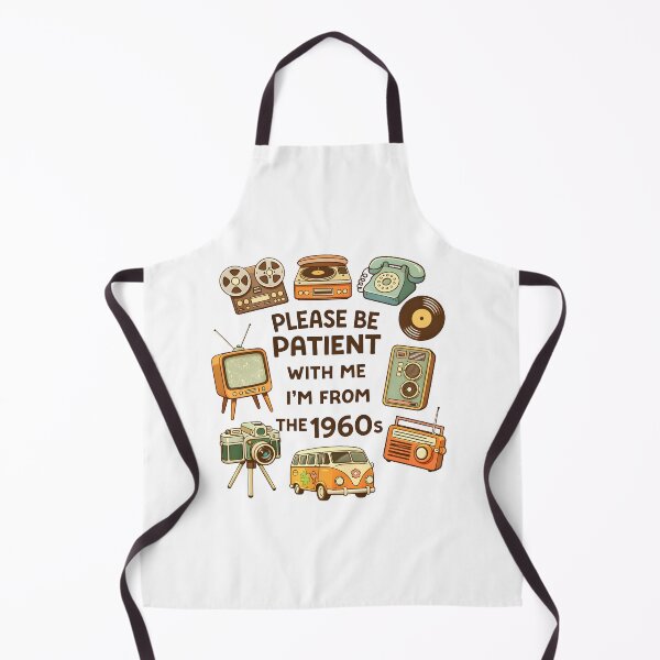 Item preview, Please Be Patient With Me I’m From The 1960s – Retro Vintage Aesthetic Design designed and sold by Senkov.