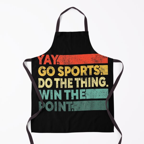 Item preview, Yay Go Sports! Funny Sport Fan Men Women designed and sold by MaryLReyes04.