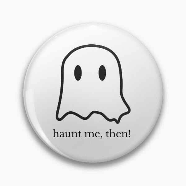 Item preview, Wuthering Heights Heathcliff Quote Haunt Me Then designed and sold by carleenilphai.