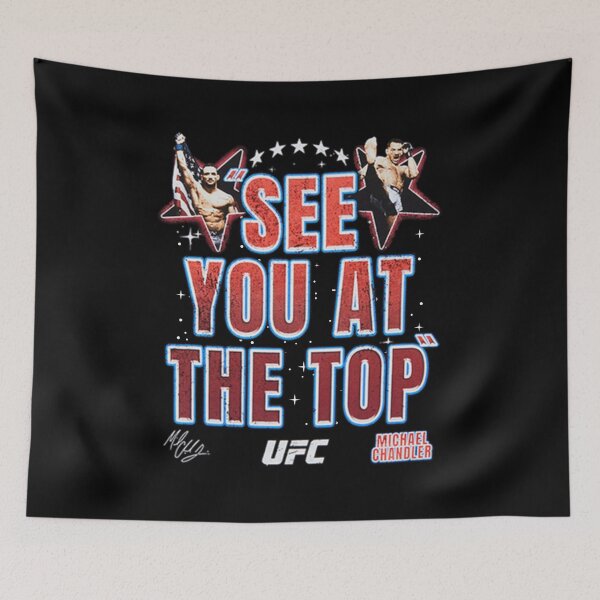 Item preview, Michael Chandler "See You At The Top" designed and sold by JeyVel.