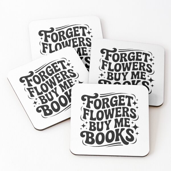 Item preview, Forget Flowers Buy Me Books designed and sold by jkrphoto.