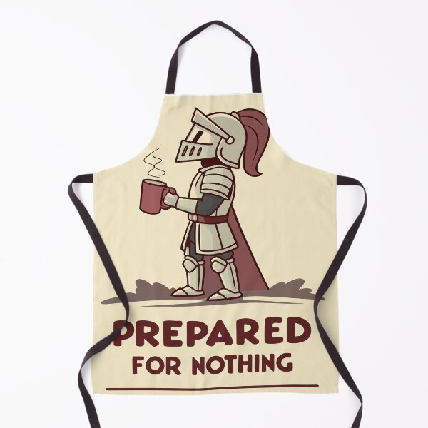 Item preview, Prepared for nothing designed and sold by LordOfWear.