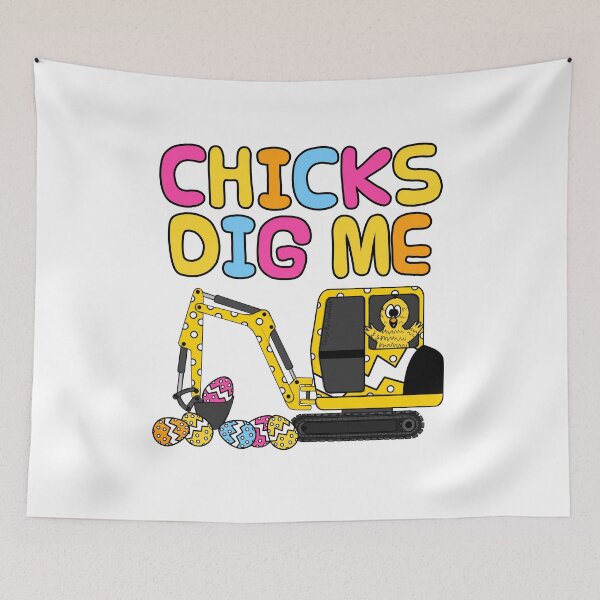 Item preview, Chicks Dig Me, Easter Digger Funny designed and sold by doodlerob.