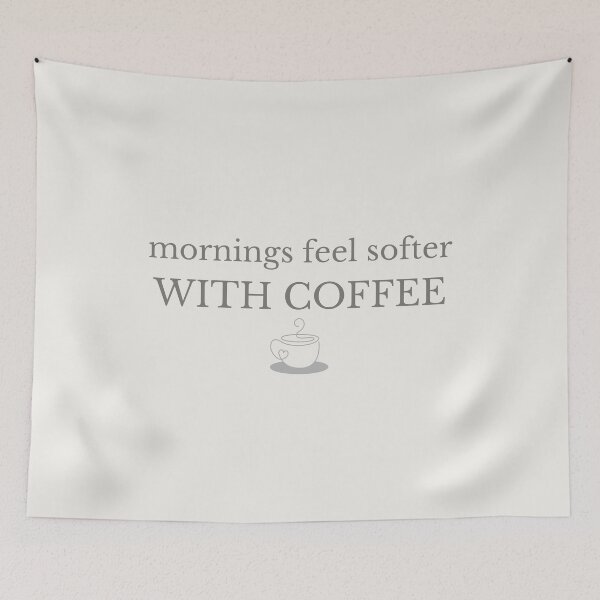 Item preview, Mornings Feel Softer With Coffee Minimalist Design designed and sold by Minimalist Typography.
