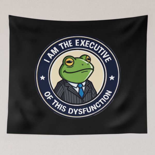 Item preview, I Am The Executive Of This Dysfunction Daily Chaos designed and sold by SkeletonsDanger.