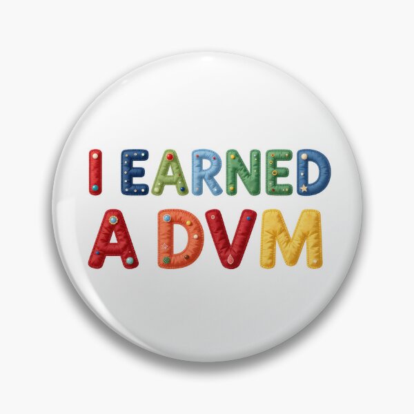 Item preview, I EARNED A DVM - IN COLORFUL FAUX LETTERING designed and sold by AlexOBrienArt.