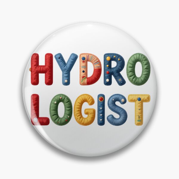 Item preview, HYDROLOGIST - IN COLORFUL FAUX LETTERING designed and sold by AlexOBrienArt.