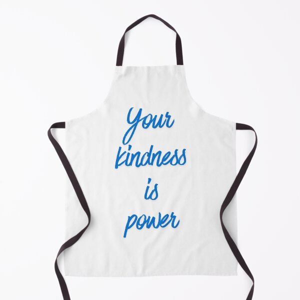 Item preview, Your kindness is power designed and sold by BlissThreads.
