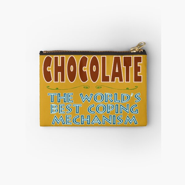 Item preview, Chocolate World's Best Coping Mechanism designed and sold by Rob's Graphics.