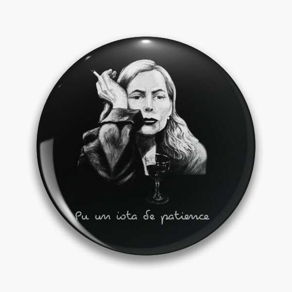 Item preview, Joni Mitchell's "Pu un iota de patience" (I've had not an iota of patience left) designed and sold by Abatt0ir.