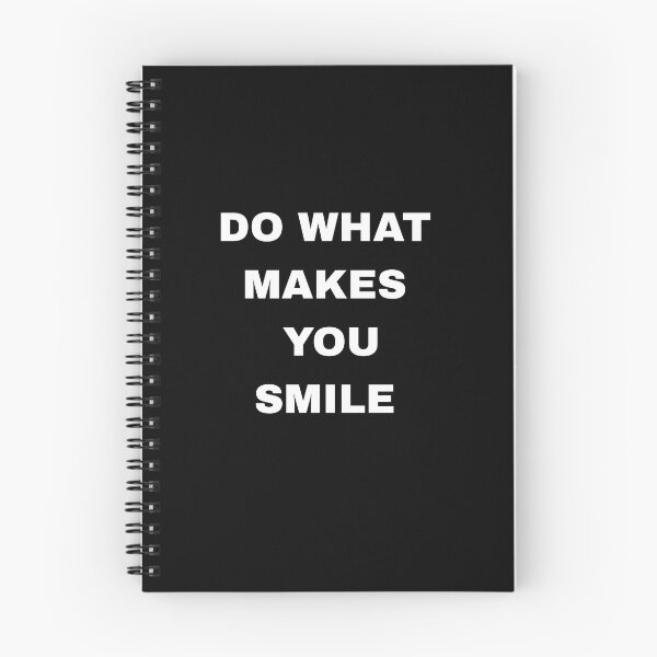 Item preview, Do what makes you smile designed and sold by JohnJQuinn.