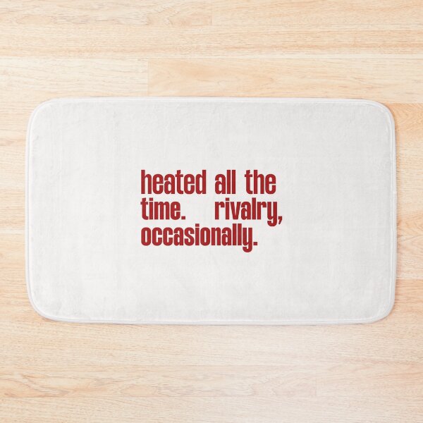 Item preview, Heated all the time rivalry occasionally - Heated rivalry funny designed and sold by delllsdesigns.