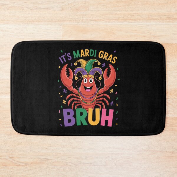 Item preview, It's Mardi Gras Bruh Lobster New Orleans Party designed and sold by CORJIDOG-ART.