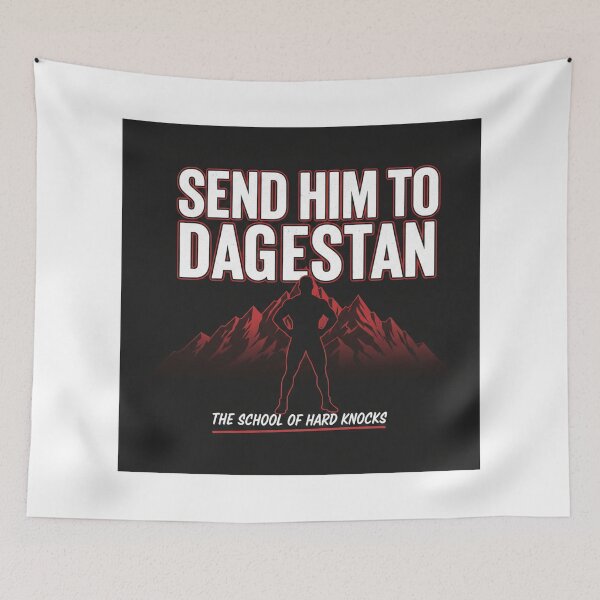 Item preview, Send Him to Dagestan – School of Hard Knocks MMA Wrestling Motivation designed and sold by inaveed.
