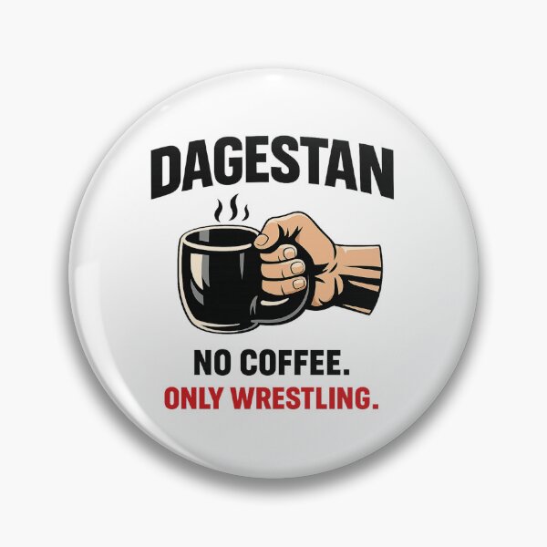 Item preview, Dagestan No Coffee Only Wrestling Funny MMA Wrestling Humor designed and sold by inaveed.