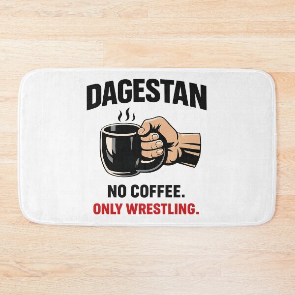 Item preview, Dagestan No Coffee Only Wrestling Funny MMA Wrestling Humor designed and sold by inaveed.