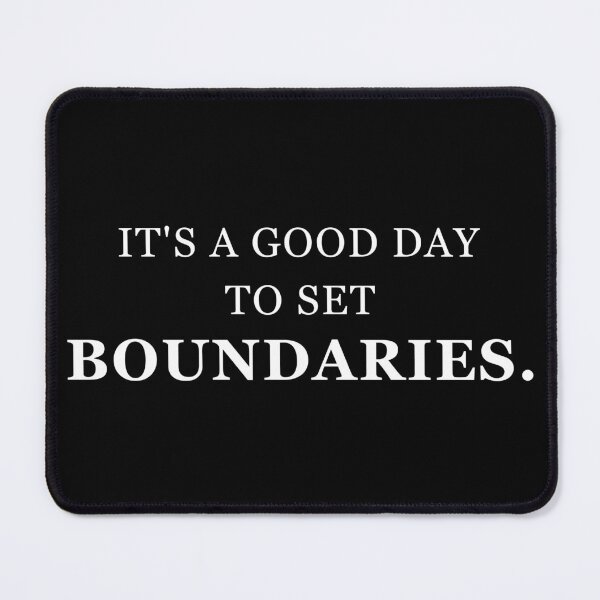 Item preview, Good Day To Set Boundaries Mental Health designed and sold by Mikidesign1988.
