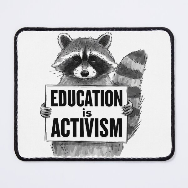 Item preview, Education Is Activism designed and sold by ketkacreations.